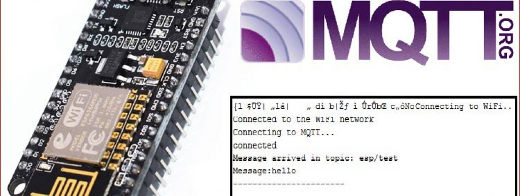 Using MQTT with ESP8266 - Part 2